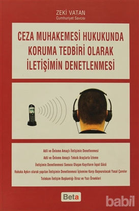 Picture of Ceza Muhakemesi Hukukunda Koruma Tedbiri Olarak İletişimin Denetlenmesi