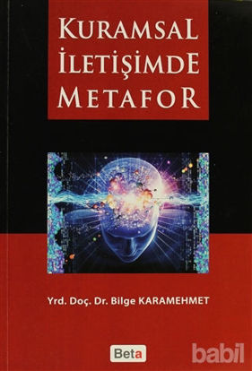 Picture of Kuramsal İletişimde Metafor