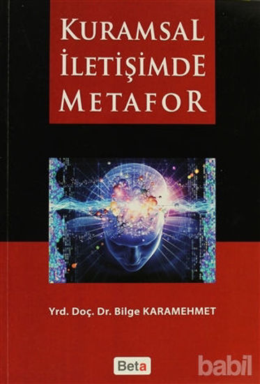 Picture of Kuramsal İletişimde Metafor