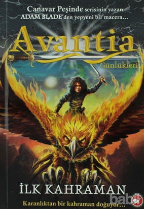 Picture of Avantia Günlükleri 1. Kitap - İlk Kahraman