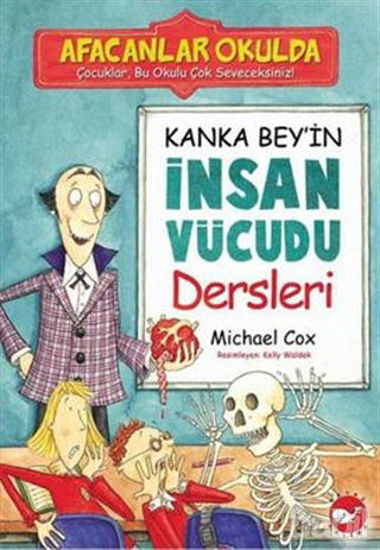Picture of Afacanlar Okulda Kanka Bey’in İnsan Vücudu Dersleri
