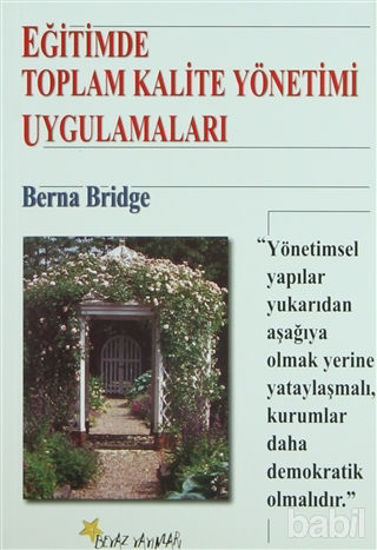 Picture of Eğitimde Toplam Kalite Yönetimi Uygulamaları