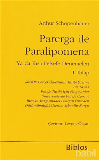 Picture of Parerga ile Paralipomena Ya da Kısa Felsefe Denemeleri 1. Kitap