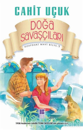 Picture of Uzaydaki Mavi Bilye 3 - Doğa Savaşçıları