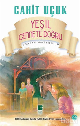 Picture of Uzaydaki Mavi Bilye 10 - Yeşil Cennete Doğru