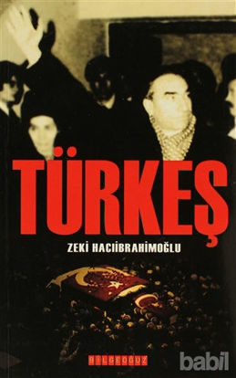 Picture of Türkeş