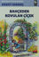Picture of Bahçeden Kovulan Çiçek