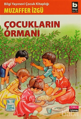 Picture of Çocukların Ormanı