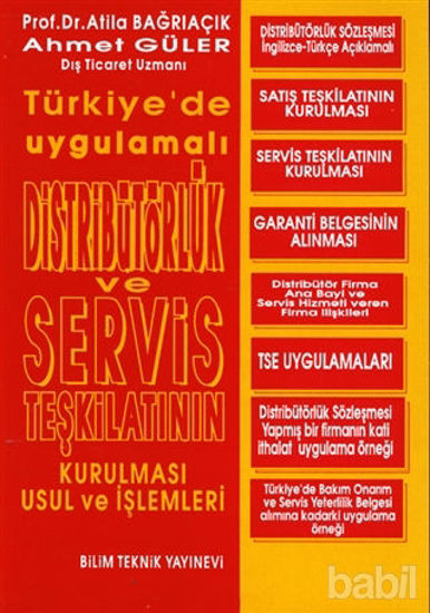 Picture of Distribütörlük ve Servis Teşkilatının Kurulması Usul ve  İşlemleri