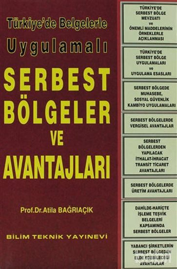 Picture of Türkiye’de Belgelerle Uygulamalı Serbest Bölgeler ve Avantajları
