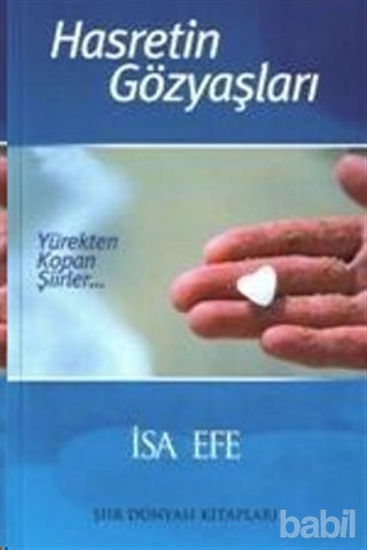 Picture of Hasretin Gözyaşları Yürekten Kopan Şiirler