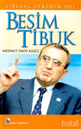 Picture of Liberal Öfkenin Adı Besim Tibuk