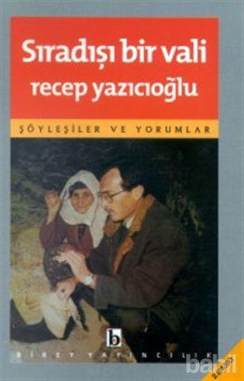 Picture of Sıradışı Bir Vali Söyleşiler ve Yorumlar