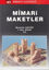Picture of Mimari Maketler