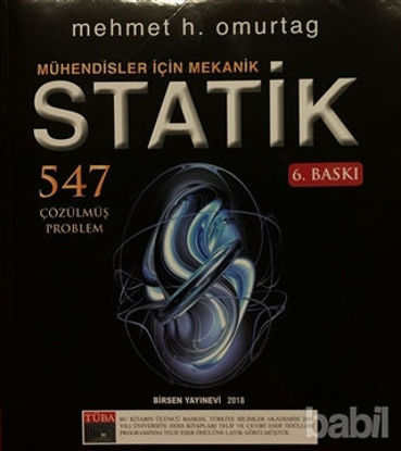 Picture of Mühendisler İçin Mekanik Statik Çözümlü Problemler