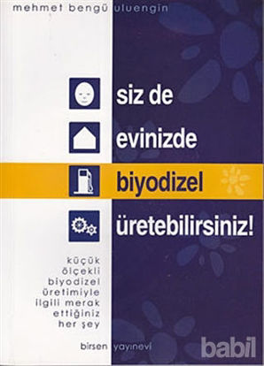 Picture of Siz de Evinizde Biyodizel Üretebilirsiniz!