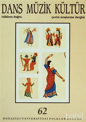 Picture of Dans Müzik Kültür Folklora Doğru Sayı: 62