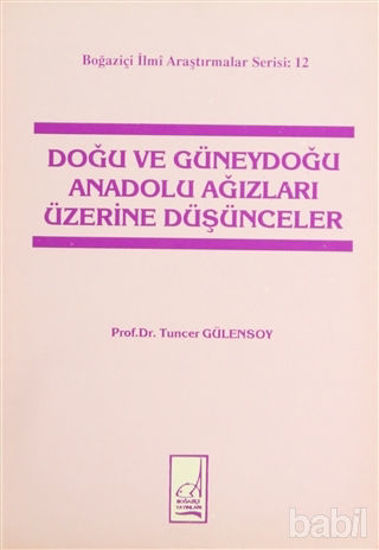 Picture of Doğu ve Güneydoğu Anadolu Ağızları Üzerine Düşünceler
