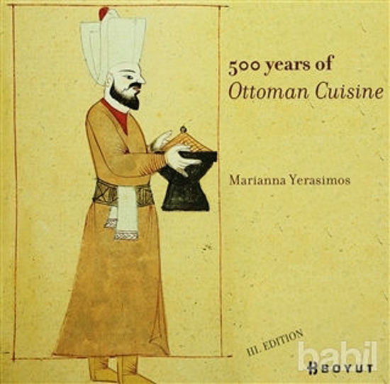 Picture of 500 Years Of Ottoman Cuisine