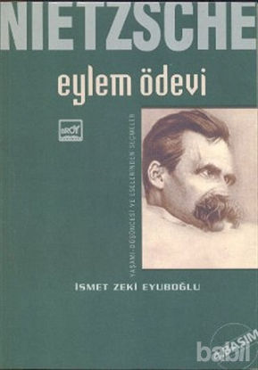 Picture of Nietzsche: Eylem Ödevi
