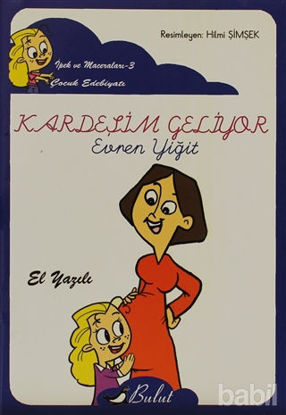 Picture of Kardeşim Geliyor (El Yazılı)