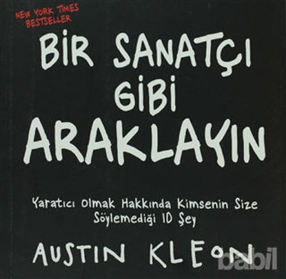 Picture of Bir Sanatçı Gibi Araklayın