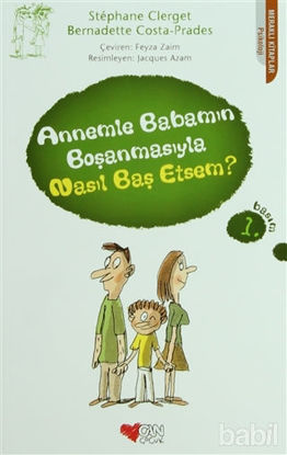 Picture of Annemle Babamın Boşanmasıyla Nasıl Baş Etsem?