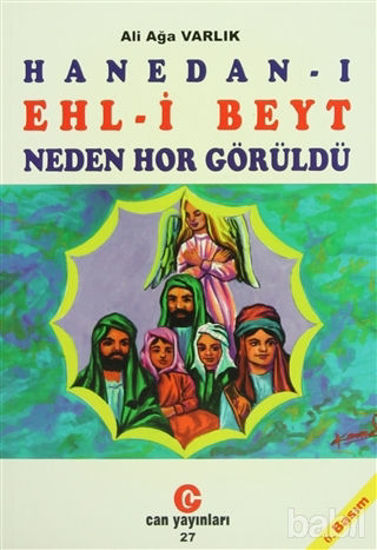Picture of Hanedan-ı Ehl-i Beyt Neden Hor Görüldü?