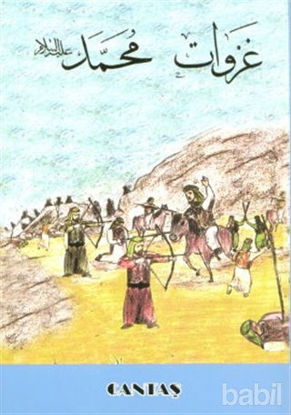 Picture of Hz. Muhammed’in Savaşları