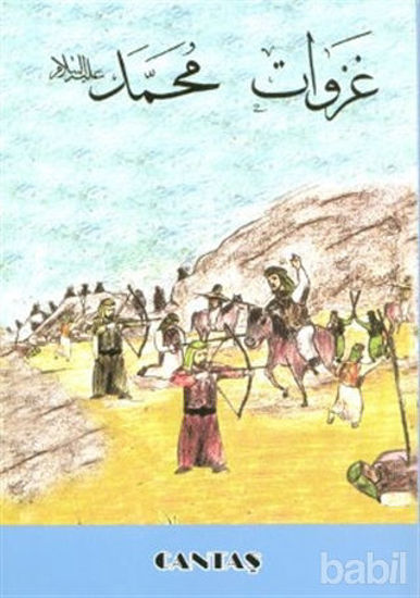 Picture of Hz. Muhammed’in Savaşları