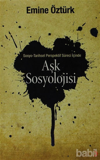 Picture of Aşk Sosyolojisi