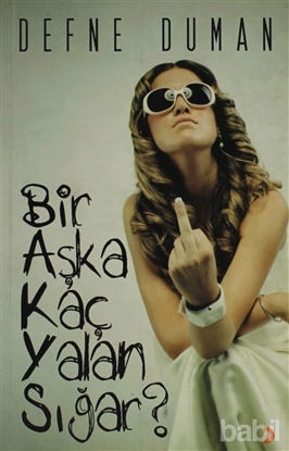Picture of Bir Aşka Kaç Yalan Sığar