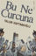 Picture of Bu Ne Curcuna