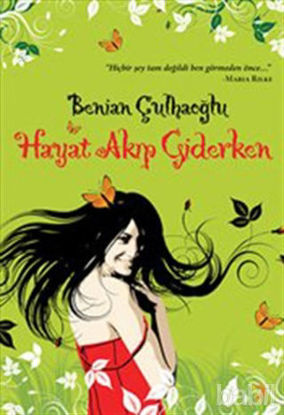 Picture of Hayat Akıp Giderken