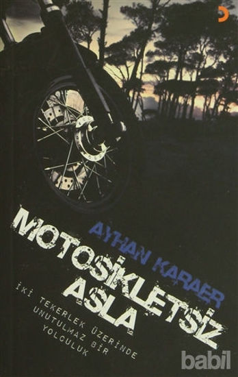 Picture of Motosikletsiz Asla