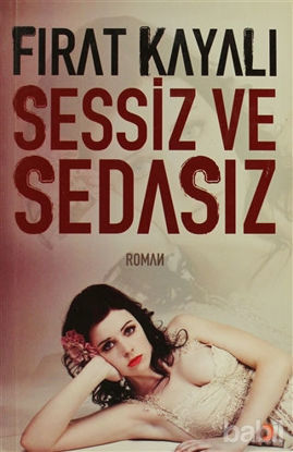 Picture of Sessiz ve Sedasız