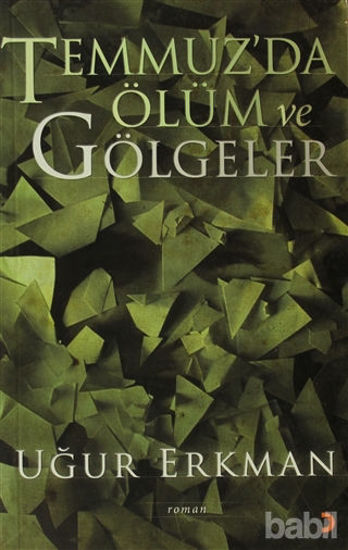 Picture of Temmuz’da Ölüm ve Gölgeler