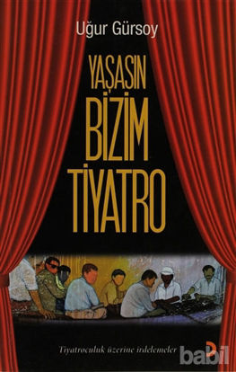 Picture of Yaşasın Bizim Tiyatro
