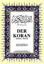 Picture of Der Koran Almanca Kuran-ı Kerim ve Tercümesi (Ciltli, Şamua Kağıt, Orta Boy)