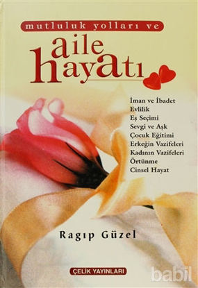 Picture of Mutluluk Yolları ve Aile Hayatı (2. Hamur)