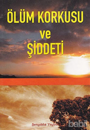 Picture of Ölüm Korkusu ve Şiddeti