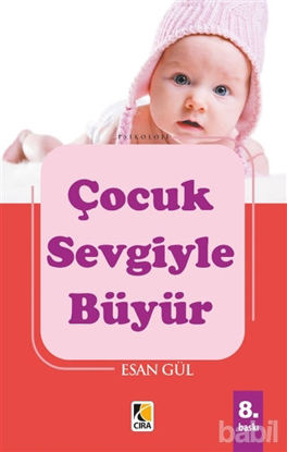 Picture of Çocuk Sevgiyle Büyür