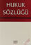 Picture of Hukuk Sözlüğü