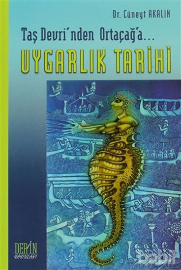 Picture of Taş Devrinden Ortaçağ’a... Uygarlık Tarihi