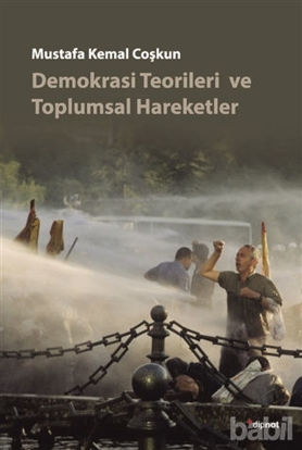 Picture of Demokrasi Teorileri ve Toplumsal Hareketler