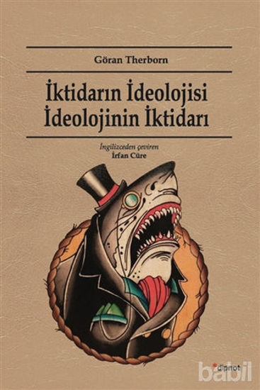Picture of İktidarın İdeolojisi İdeolojinin İktidarı
