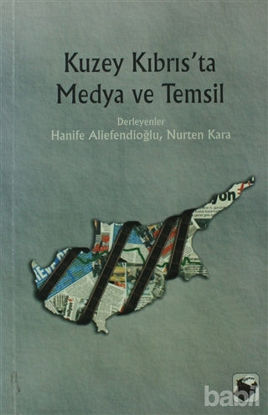 Picture of Kuzey Kıbrıs’ta Medya ve Temsil