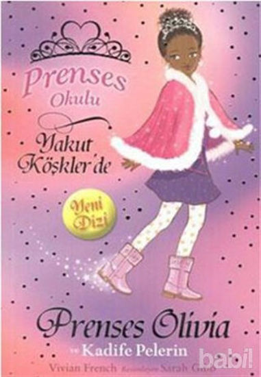 Picture of Prenses Okulu 16: Prenses Olivia ve Kadife Pelerin