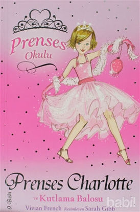 Picture of Prenses Okulu 1: Prenses Charlotte ve Kutlama Balosu