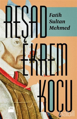Picture of Fatih Sultan Mehmed